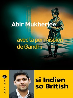 cover image of Avec la permission de Gandhi